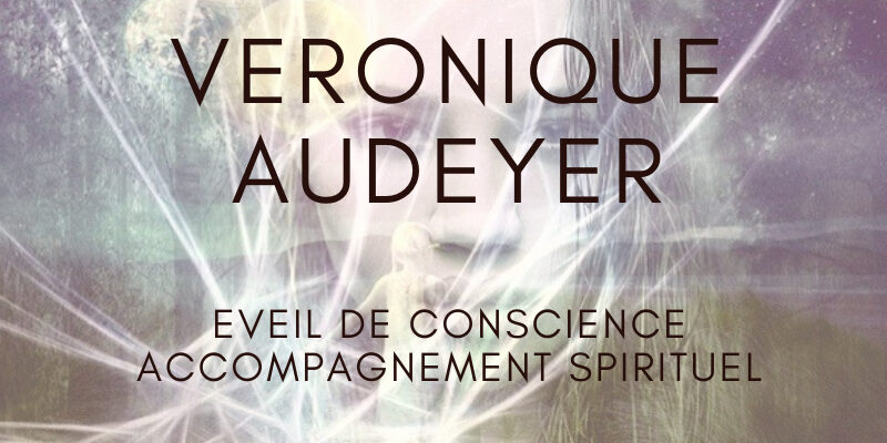 Véronique AUDEYER, Eveil de conscience / Lecture des mémoires Akashiques/ messages du peuple des dauphins – Landes